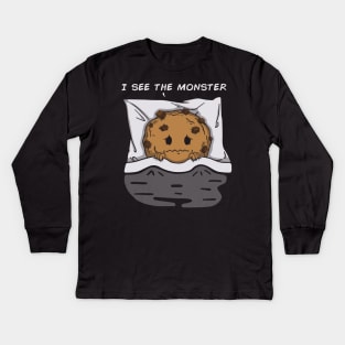 I see the monster Kids Long Sleeve T-Shirt